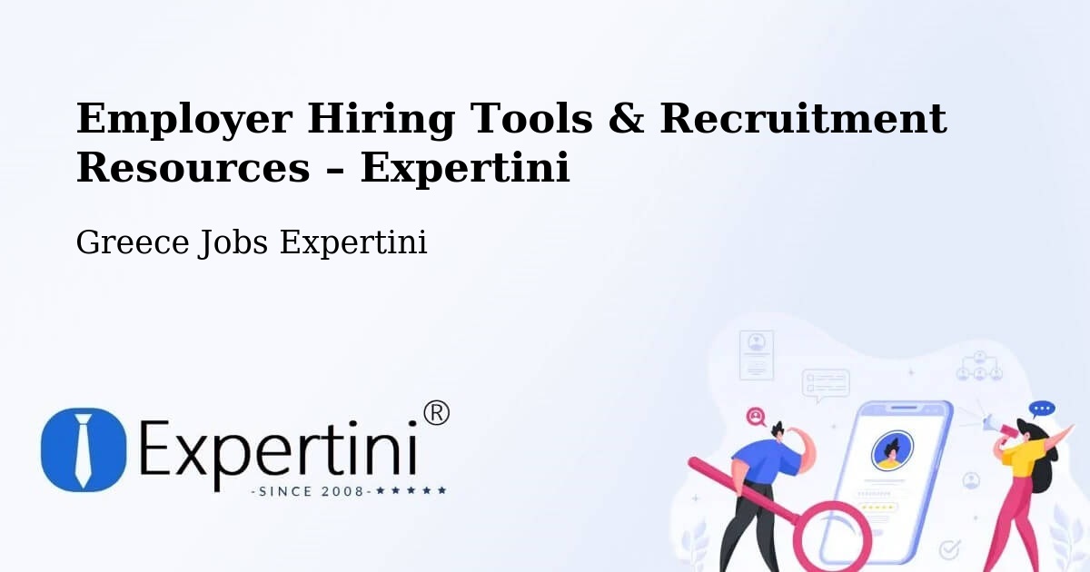 Employer Hiring Tools & Recruitment Resources – Lárdos - Lárdos, Greece Jobs Expertini