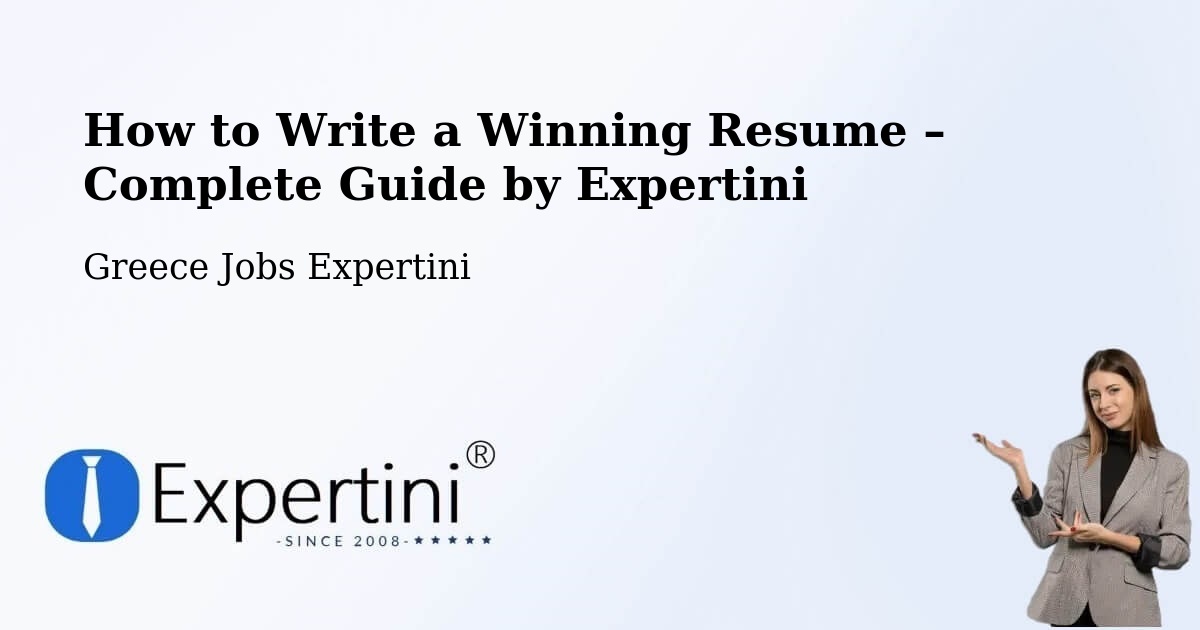 Resume Writing Guide for Job Seekers – Lárdos - Lárdos, Greece Jobs Expertini