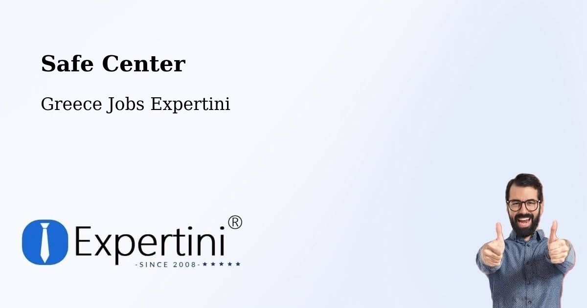 Safety Center – Lárdos - Greece Jobs Expertini