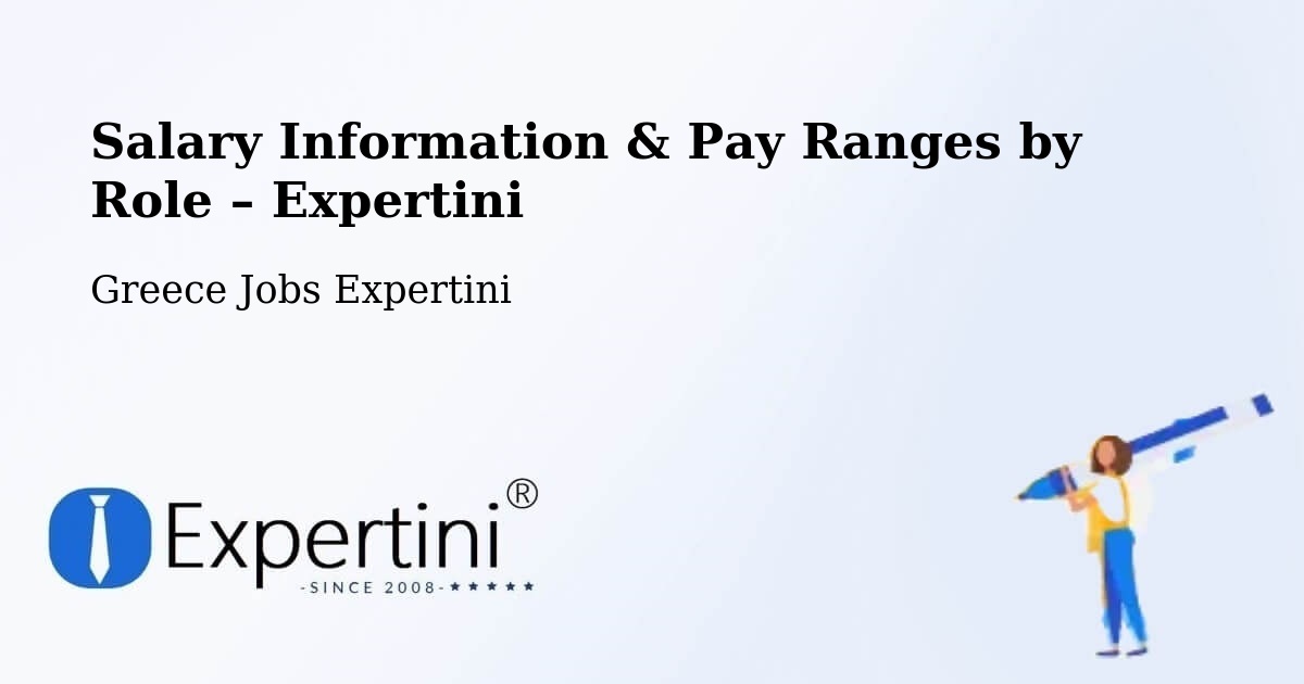 Salary Information & Pay Ranges – Lárdos - Lárdos, Greece Jobs Expertini